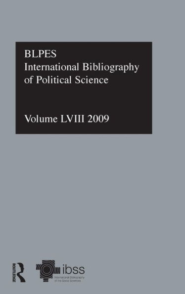IBSS: Political Science: 2009 Vol.58: International Bibliography of the Social Sciences / Edition 1