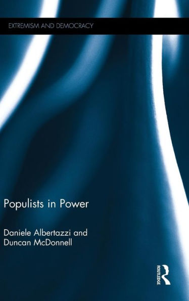 Populists in Power / Edition 1