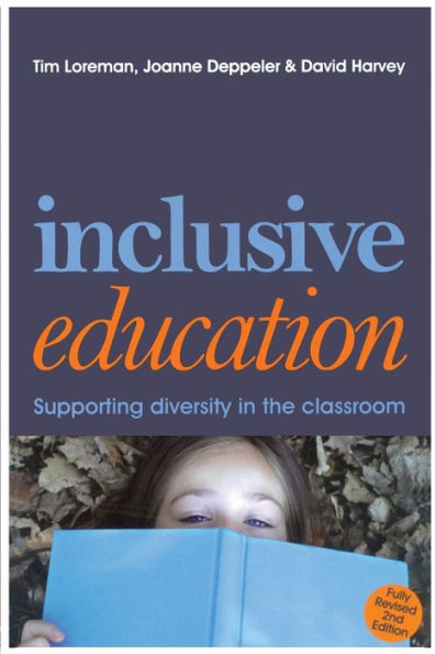 Inclusive Education: A Practical Guide to Supporting Diversity in the Classroom / Edition 2