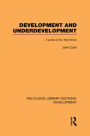 Development and Underdevelopment: A Profile of the Third World