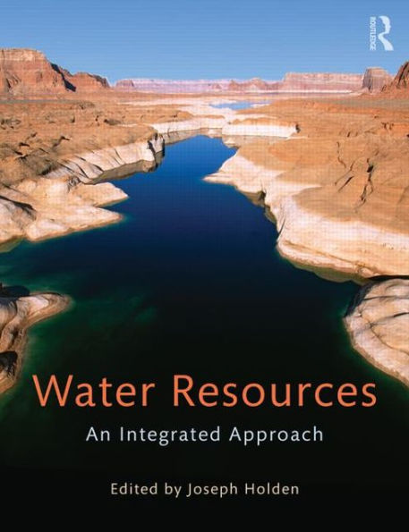 Water Resources: An Integrated Approach / Edition