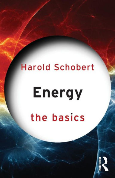 Energy: The Basics / Edition 1