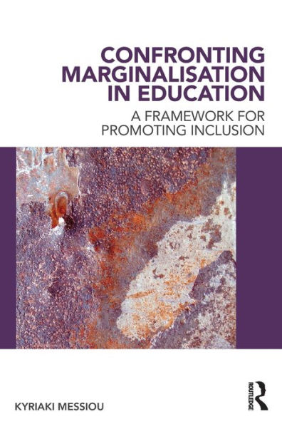 Confronting Marginalisation Education: A Framework for Promoting Inclusion