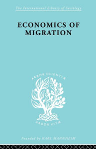 Title: Economics of Migration, Author: Julius Issac
