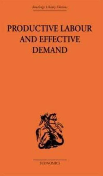 Productive Labour and Effective Demand