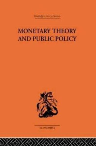 Monetary Theory and Public Policy
