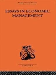 Title: Essays in Economic Management, Author: Alec Cairncross