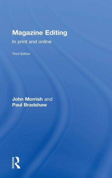 Magazine Editing: In Print and Online