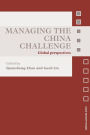 Managing the China Challenge: Global Perspectives / Edition 1