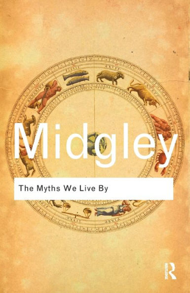 The Myths We Live By / Edition 1