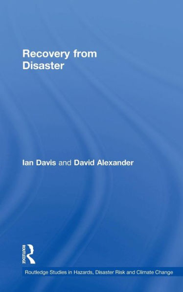 Recovery from Disaster / Edition 1