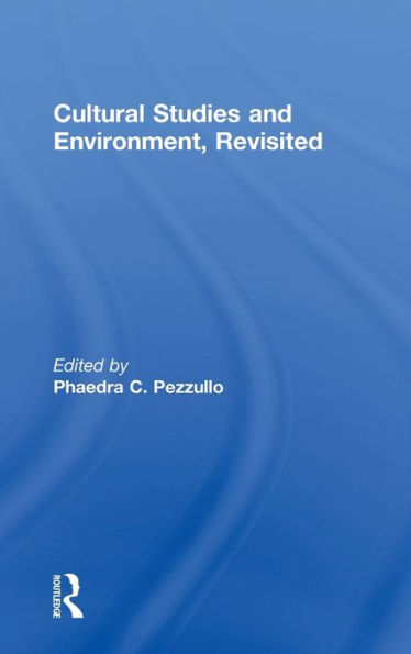 Cultural Studies and Environment, Revisited