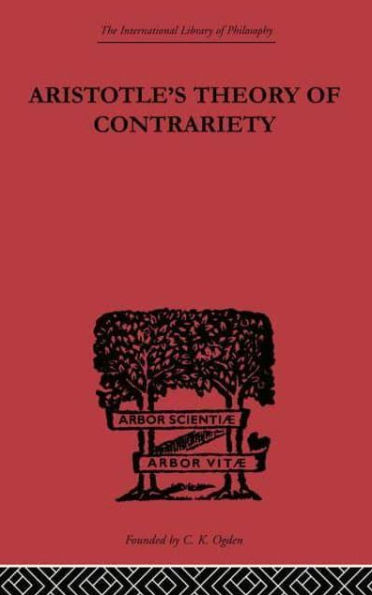 Aristotle's Theory of Contrariety