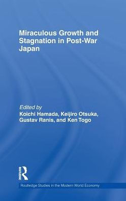 Miraculous Growth and Stagnation Post-War Japan