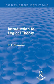 Title: Introduction to Logical Theory, Author: P. F. Strawson