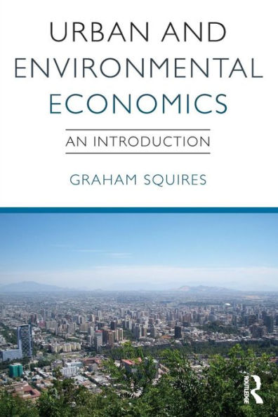 Urban and Environmental Economics: An Introduction / Edition 1