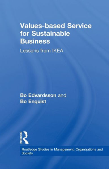 Values-based Service for Sustainable Business: Lessons from IKEA