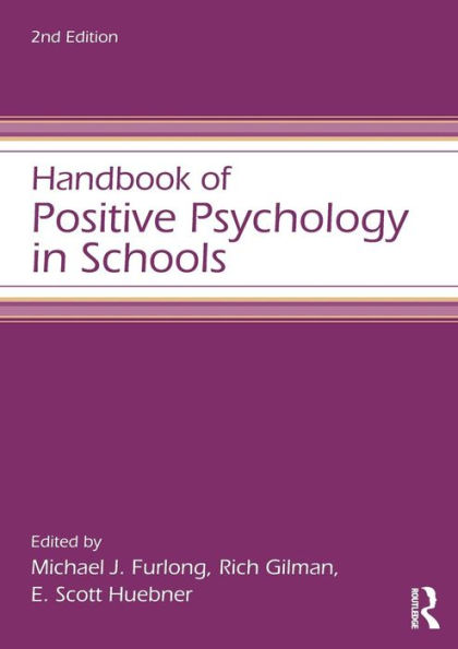 Handbook of Positive Psychology in Schools / Edition 2