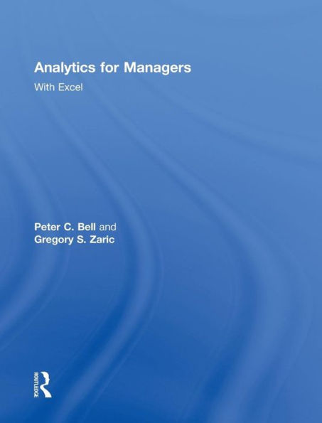 Analytics for Managers: With Excel