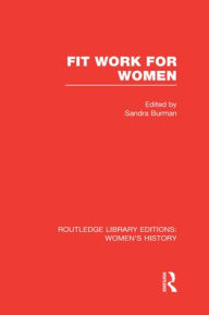Title: Fit Work for Women, Author: Sandra Burman
