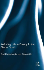 Title: Reducing Urban Poverty in the Global South, Author: David Satterthwaite