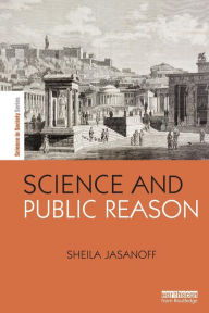 Title: Science and Public Reason, Author: Sheila Jasanoff