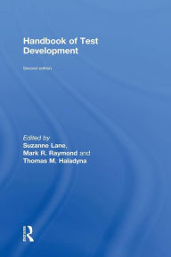 Title: Handbook of Test Development / Edition 2, Author: Suzanne Lane