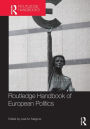 Routledge Handbook of European Politics / Edition 1