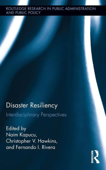 Disaster Resiliency: Interdisciplinary Perspectives
