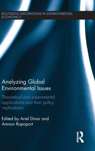 Analyzing Global Environmental Issues: Theoretical and Experimental Applications and their Policy Implications