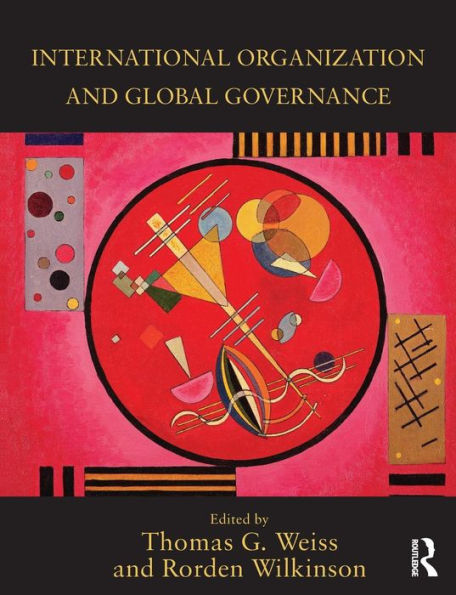 International Organization and Global Governance / Edition 1