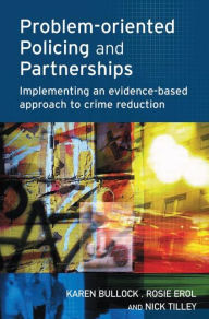 Title: Problem-oriented Policing and Partnerships, Author: Karen Bullock