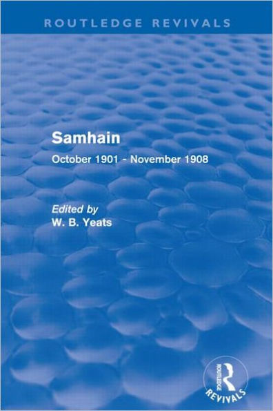 Samhain (Routledge Revivals): October 1901 - November 1908