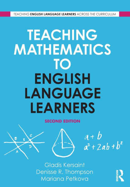 Teaching Mathematics to English Language Learners / Edition 2