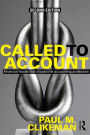 Called to Account: Financial Frauds that Shaped the Accounting Profession / Edition 2