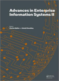 Title: Advances in Enterprise Information Systems II / Edition 1, Author: Charles Moller