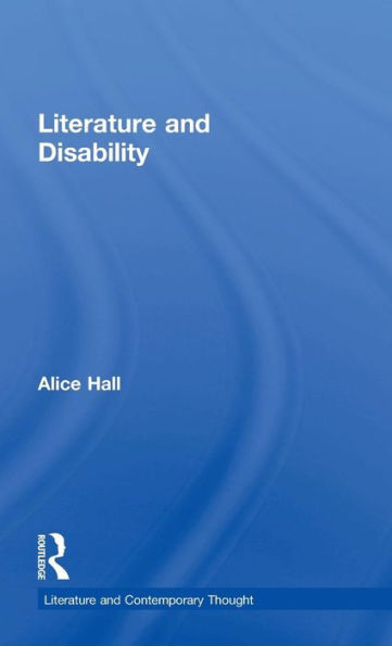 Literature and Disability / Edition 1