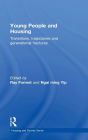 Young People and Housing: Transitions, Trajectories and Generational Fractures