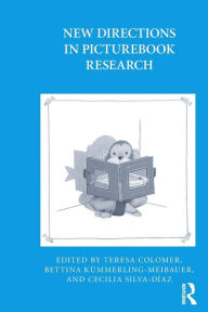 Title: New Directions in Picturebook Research / Edition 1, Author: Teresa Colomer