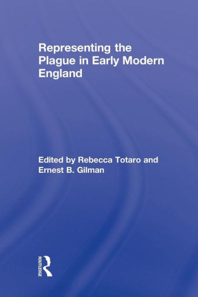 Representing the Plague Early Modern England