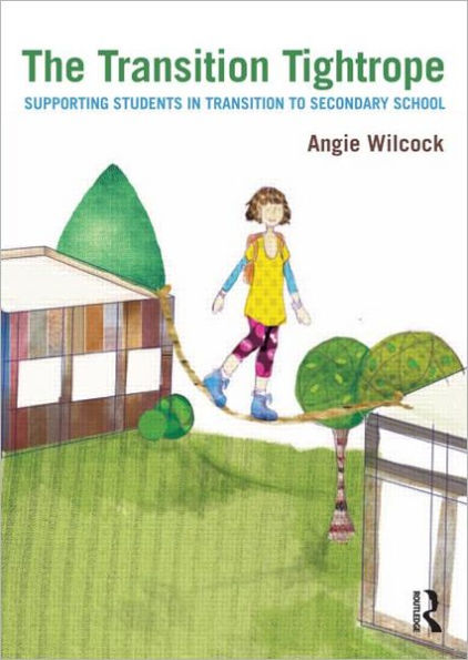 The Transition Tightrope: Supporting Students in Transition to Secondary School