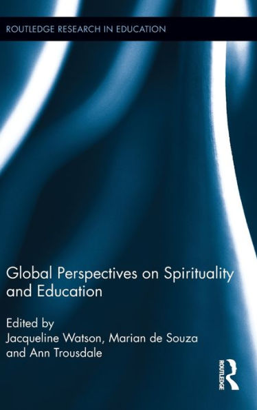 Global Perspectives on Spirituality and Education