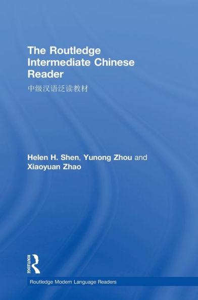 The Routledge Intermediate Chinese Reader