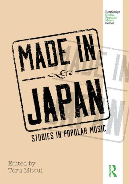 Made Japan: Studies Popular Music