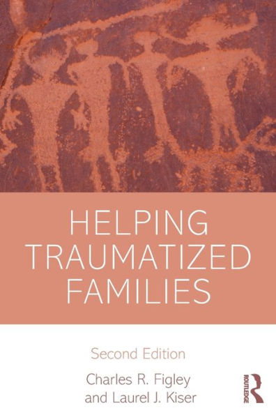 Helping Traumatized Families / Edition 2