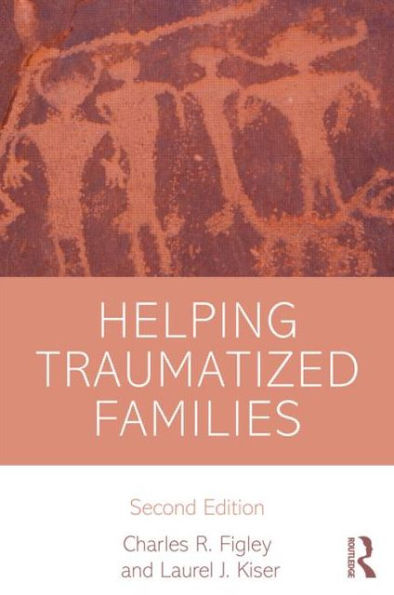 Helping Traumatized Families / Edition 2