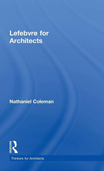 Lefebvre for Architects / Edition 1