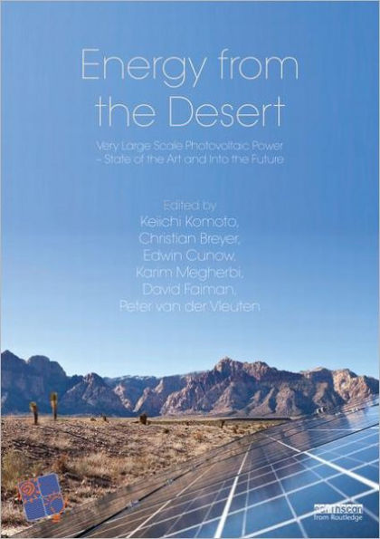Energy from The Desert 4: Very Large Scale PV Power -State of Art and Into Future
