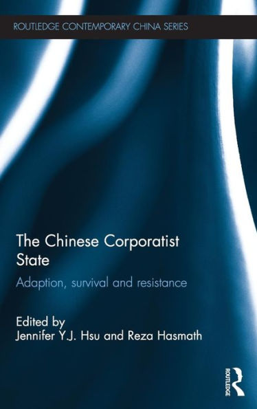 The Chinese Corporatist State: Adaption