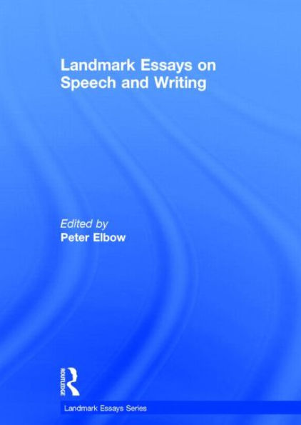 Landmark Essays on Speech and Writing